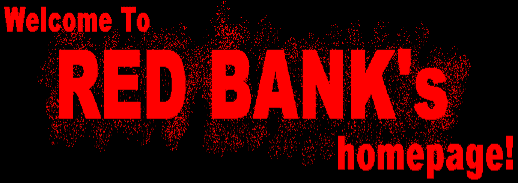 RED BANK's homepage!
